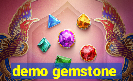 demo gemstone